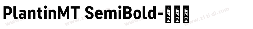 PlantinMT SemiBold字体转换